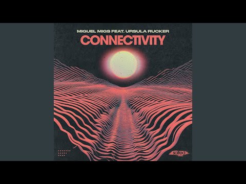 Miguel Migs, Ursula Rucker - Connectivity - Migs Salted Vault Dub