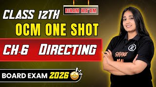 🤯 DIRECTING Chapter 6 IN 25 MINS! 🎯 12th OCM Full Revision (GSEB Commerce)|One Shot 🔥