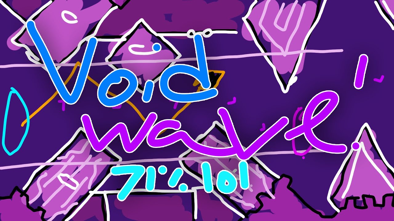Void Wave 71% | Progress 1 - YouTube