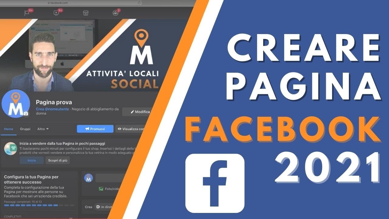 New Update FACEBOOK: Come Creare una Pagina Facebook Aziendale 2021