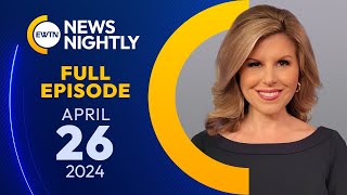 EWTN News Nightly | Friday, April 26, 2024