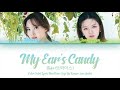 Twice 트와이스 NaJeong My Ear S Candy Color Coded Lyrics HAN ROM ENG