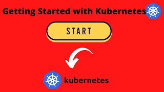Getting Started with Kubernetes |Video 4|COIT