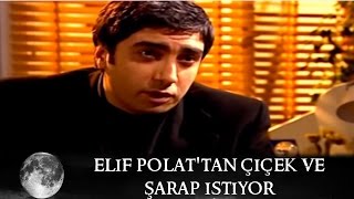 Elif Polat'dan Şarap ve Çiçek İstiyor - Kurtlar Vadisi 36.Bölüm