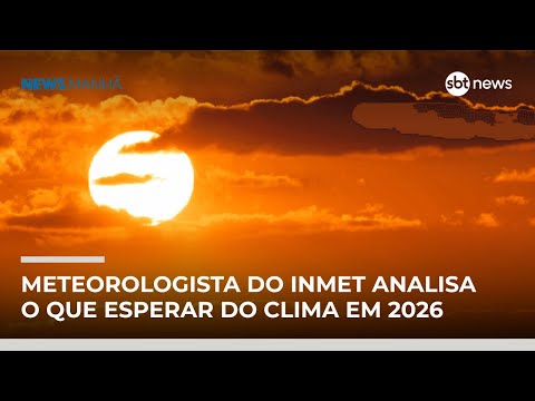 Video o-que-esperar-do-clima-em-2026-meteorologista-traz-previsoes-para-o-brasil-news-manha