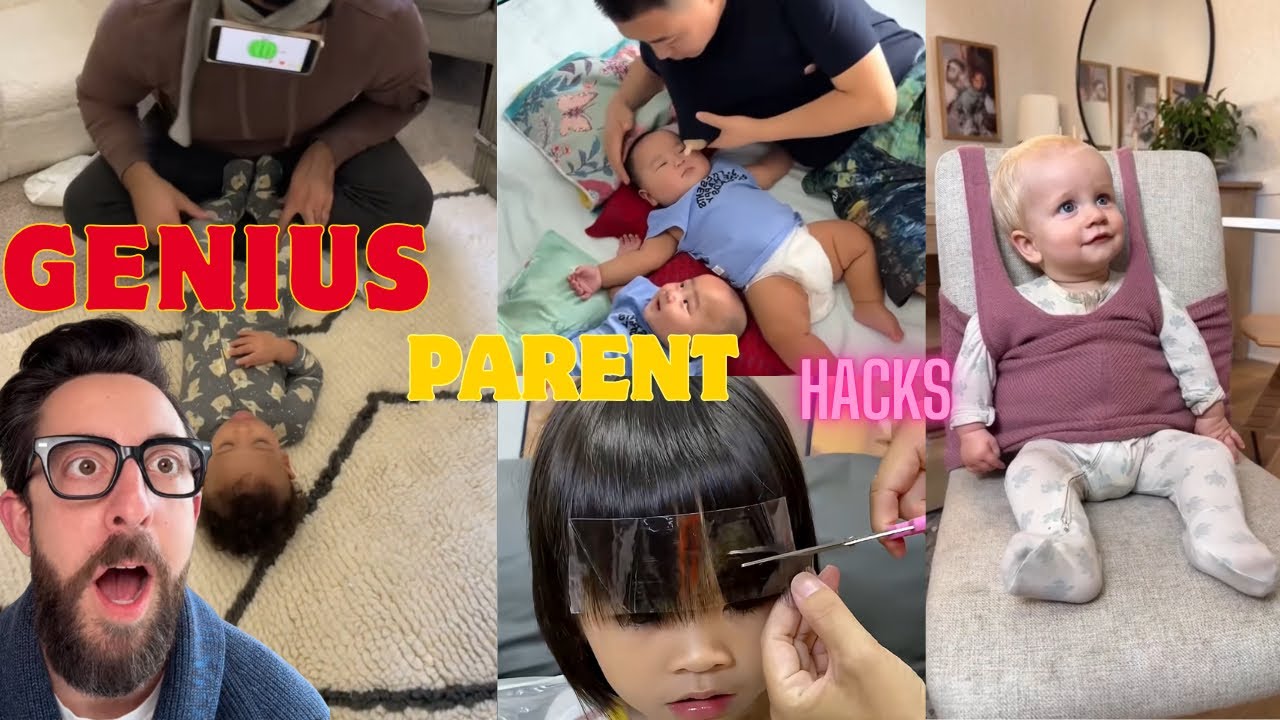 Genius parents hacks every mom & dad should know 