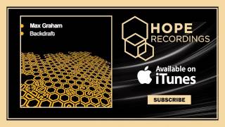 Max Graham - Backdraft