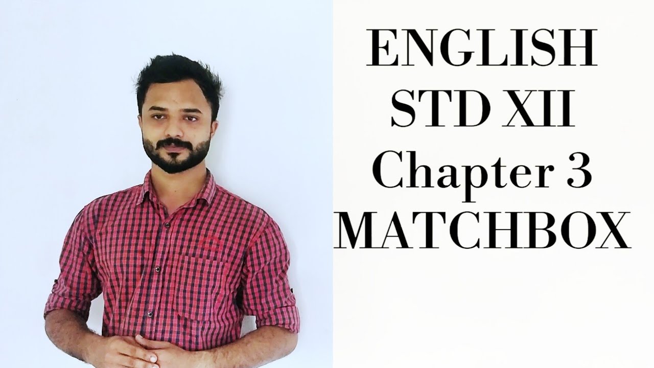 Plus two English MATCHBOX chapter 3 (part 1) YouTube