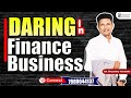 Daring for finance business  story motivation  cadeepankar samaddar