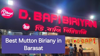 Best Mutton Biriyani D Bapi Biriyani Barasat |#dbapibiryani#barasat#muttonbiryani# A Wanderer