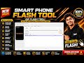 Smart Phone Flash Tool 2026 ⚡ MTK Flashing & FRP Bypass New Update