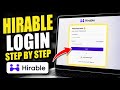 How to login to Hirable - Step By Step