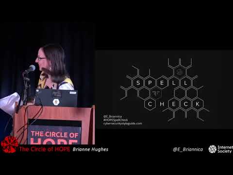 The Circle of HOPE (2018): SpellCheck: The Hacker Spelling Bee