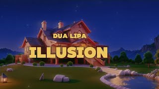 Dua Lipa   Illusion ( video-Lyrics)