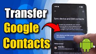 How to Transfer Contacts From Android Phone to Android Phone (Best Method)