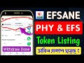 Efsane Airdrop EFS &amp; PHY Token Listing Date | EFS Token Listing Date | Efsane PHYchain Listing Date
