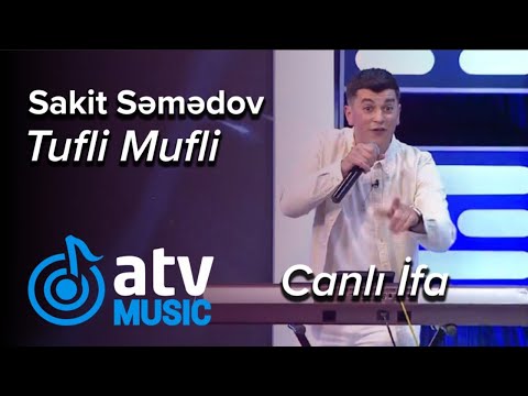 Sakit Səmədovdan Canlı ifa və Möhtəşəm Rəqs - Tufli Mufli (7 Canlı) / Сакит Самедов - Tуфли Mуфли