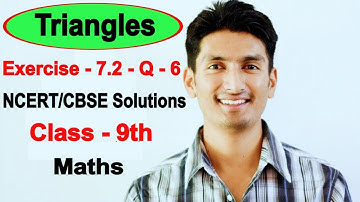 Chapter 7 Exercise 7.2 Question 6 - Triangles Class 9 Maths - NCERT Solutions