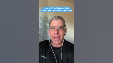 How to Write Effective Cold Emails and Grow Your Sales (B2B)