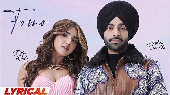 Fomo (Lyrical) | Jordan Sandhu | Roshni Walia | New Punjabi Songs 2025 | Latest Punjabi Songs 2025