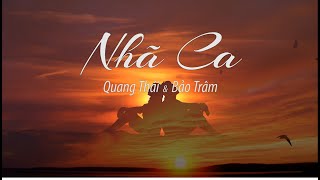 NHÃ CA | Quang Thái & Bảo Trâm | Sáng tác : LM.Nguyễn Văn Trinh [Official]