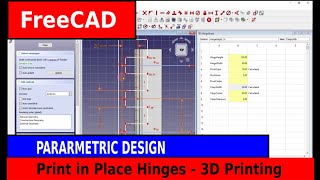 FreeCAD creating a print in place hinge  Fully Parametric