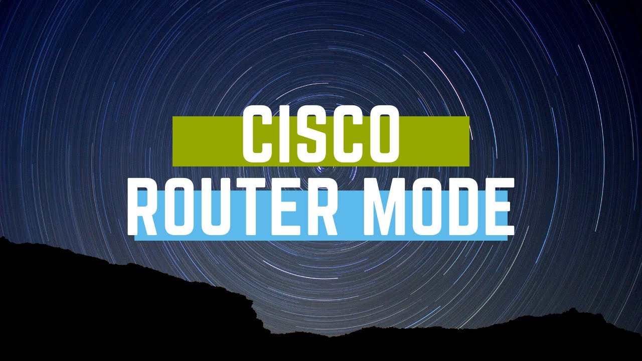 Cisco Router Mode YouTube