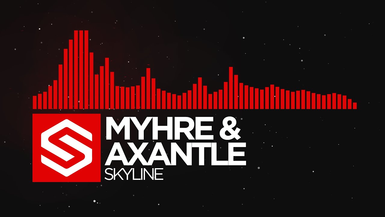 [Drum & Bass] Myhre & Axantle - Skyline -  ᠌