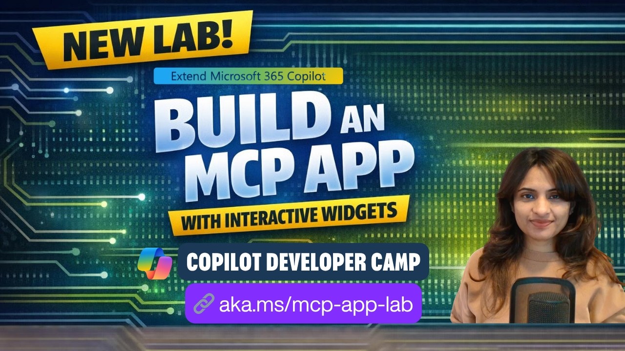 Build an MCP App with Interactive Widgets | Copilot Developer Camp Lab ...