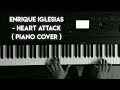Enrique Iglesias Heart Attack Piano Cover
