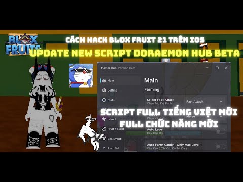 CÁCH HACK BLOX FRUITS TRÊN IOS SCRIPTS DORAEMON HUB BETA MỚI SIÊU NGON