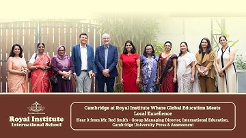 Episode 1 | Cambridge Learning in Action at Royal Institute International School
