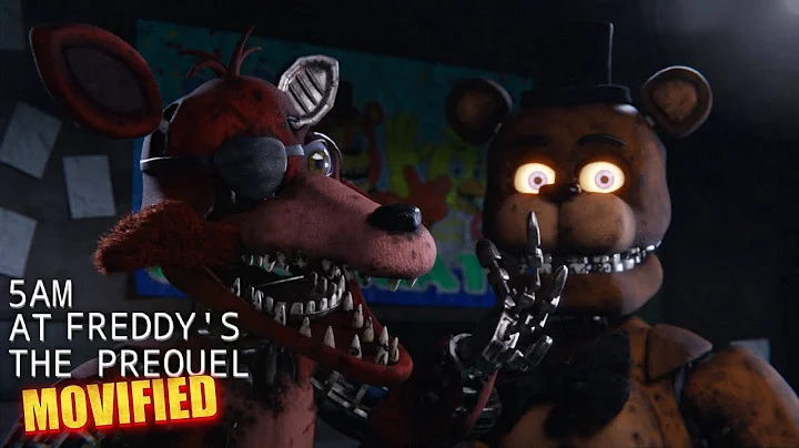 5AM at Freddy's The Prequel...But Movified