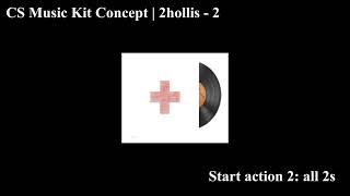 CS Music Kit Concept | 2hollis - 2