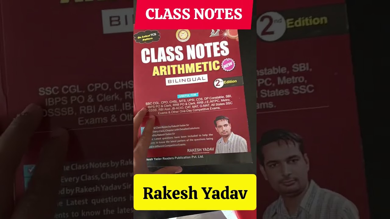 Class Notes Arithmetic By Rakesh Yadav / Best Math Book For All Competitive Exams / Rakesh Yadav