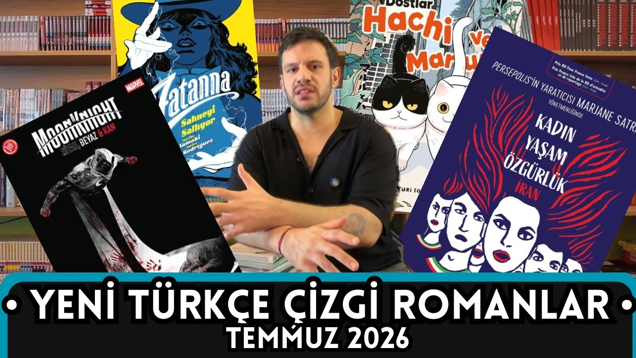 Yeni Türkçe Çizgi Romanlar | Temmuz 2026