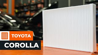 Hvordan erstatning Kupefilter TOYOTA COROLLA 2020 - bruksanvisning