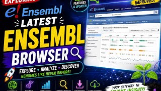 Exploring the New Ensembl Genome Browser | Bioinformatics Tutorial 🧬💻✅ 