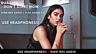 Dua Lipa - Don't Start Now | High-Res Audio | FLAC Audio 7.1 | USE HEADPHONES | #Deadpool InRage