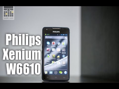 Philips Xenium W6610 - обзор смартфона от keddr.com