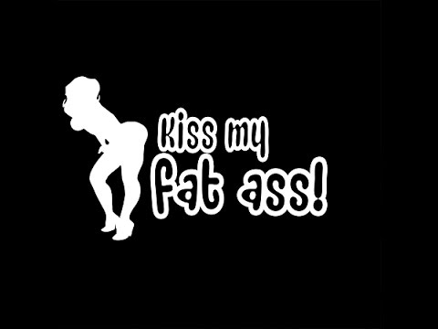 Kiss Fat Ass 113
