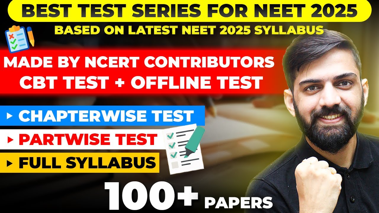 Best Test Series For NEET 2025 | New Syllabus For NEET 2025 | NEET 2025 ...