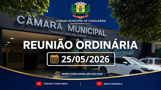 Reunião Ordinária do dia 25/05/2026 às 18h. - YouTube