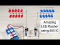 LED Flasher Circuit With a 555 Timer Chip - Police Strobe light