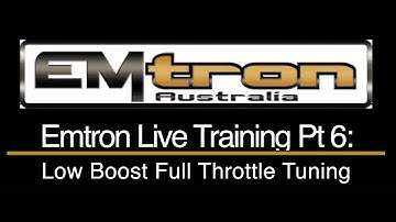 Emtron SFWD Integra Live Training Part 6: Low Boost Full Throttle Tuning | Evans Performance Academy