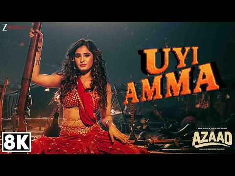 Uyi Amma - 8K Video | Rasha Thadani & Aaman Dev | Madhubanti Bagchi & Amit Trivedi | Azaad | Bosco