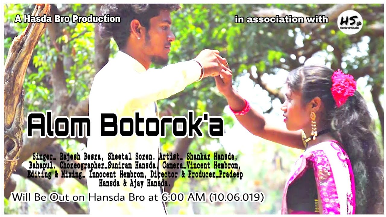 Alom Botoroka  New Santhali Video Teaser 2019 