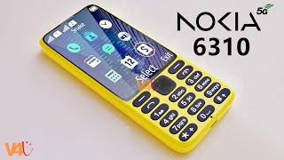 Nokia 6310 5G First Look, Price, Release Date, Features, Camera, Launch Date, Trailer,Official Video