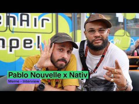 GampelTV 2024: Pablo Nouvelle x Nativ