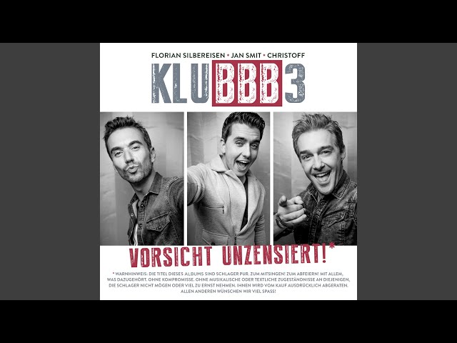 KLUBBB3 - Schlager ist geil